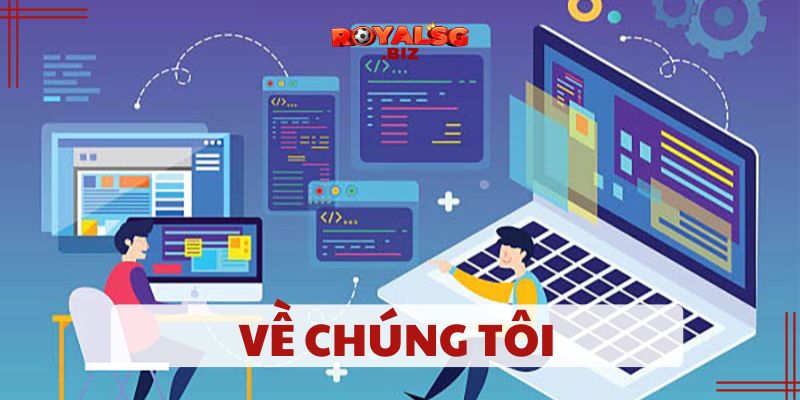 Về chúng tôi, Royalsg.biz, trang thông tin game bài và cá cược thể thao của MiBet Goup và Kevin Royals