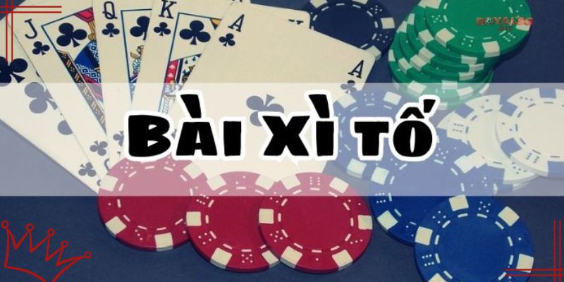 Game bài xì tố là gì?