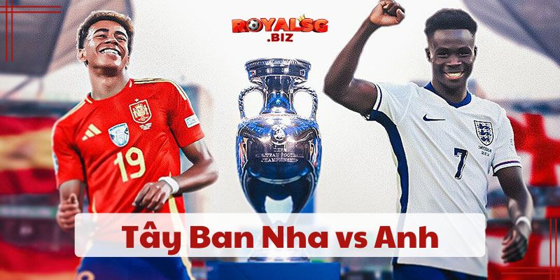 soi kèo trận Chung kết Tây Ban Nha vs Anh